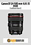 Canon EF 24-105 mm 4.0 L IS USM mit EOS 5D Mark III Labortest (Labortest-Protokoll)