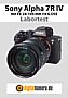 Sony Alpha 7R IV mit FE 24-105 mm F4 G OSS (SEL24105G) Labortest (Labortest-Protokoll)