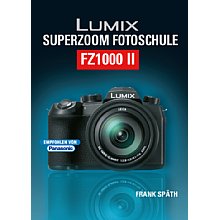 Point of Sale Verlag Lumix FZ1000 II – System Fotoschule