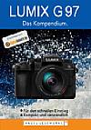 "Lumix G97 – Das Kompendium". [Foto: Nagel-Lesewerke]