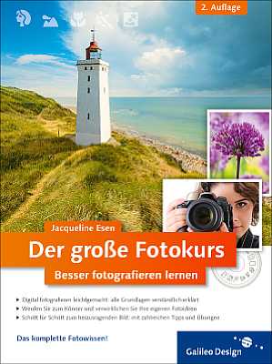 Rheinwerk Verlag Galileo Press Der Grosse Fotokurs Besser Fotografieren Lernen Gedrucktes Buch Auf Digitalkamera De