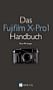 Das Fujifilm X-Pro1 Handbuch (Gedrucktes Buch)
