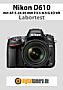Nikon D610 mit AF-S 24-85 mm F3.5-4.5 G ED VR Labortest (Labortest-Protokoll)