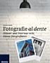 Häuser und Interieur echt klasse fotografieren (E-Book und  Buch)