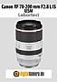 Canon RF 70-200 mm F2.8L IS USM mit EOS R5 Labortest (Labortest-Protokoll)