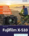 Fujifilm X-S10 – Das umfangreiche Praxisbuch. [Foto: Bildner Verlag]