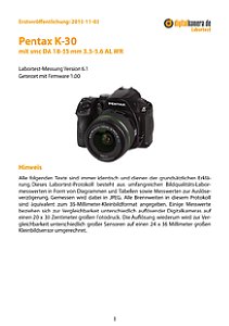 Pentax K-30 mit smc DA 18-55 mm 3.5-5.6 AL WR Labortest, Seite 1 [Foto: MediaNord]