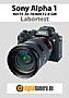 Sony Alpha 1 mit FE 24-70 mm F2.8 GM (SEL2470GM) Labortest (Labortest-Protokoll)