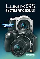 Lumix G5 – System Fotoschule