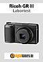 Ricoh GR III Labortest (Labortest-Protokoll)