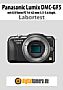 Panasonic Lumix DMC-GF5 mit G X Vario PZ 14-42 mm 3.5-5.6 Asph. (H-PS14042E-K) Labortest (Labortest-Protokoll)