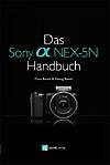 Das Sony Alpha NEX-5N Handbuch