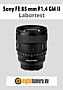 Sony FE 85 mm F1.4 GM II (SEL85F14GM2) mit Alpha 7R V Labortest