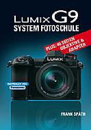 Lumix G9 System Fotoschule