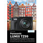 Bildner Panasonic Lumix TZ99 – Das umfangreiche Praxisbuch zu Ihrer Kamera (PDF-E-Book)