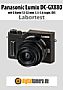 Panasonic Lumix DC-GX880 mit G Vario 12-32 mm 3.5-5.6 Asph. OIS Labortest (Labortest-Protokoll)