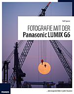 Fotografie mit der Panasonic Lumix G6