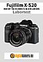 Fujifilm X-S20 mit XF 18-55 mm F2.8-4 R LM OIS Labortest