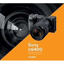 Franzis Sony Alpha 6400 – Das Kamerabuch (PDF-E-Book)