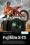 Fujifilm X-T5 – Das umfangreiche Praxisbuch (E-Book)