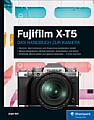 Fujifilm X-T5 – Das Handbuch zur Kamera. [Foto: Rheinwerk Verlag]