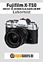 Fujifilm X-T50 mit XF 16-50 mm F2.8-4.8 R LM WR Labortest