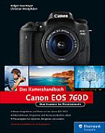 Canon EOS 760D – Das Kamerahandbuch