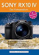 Sony RX10 IV – Das Kompendium