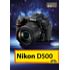 Markt+Technik Nikon D500 – Das Handbuch (PDF-E-Book)