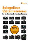 digitalkamera.de-Kaufberatung Spiegellose Systemkameras 2024-12. Die neue Ausgabe wurde aktualisiert und enthält alle Neuheiten bis einschließlich November 2024. Insgesamt sind derzeit 80 verschiedene spiegellose Systemkameras erhältlich. [Foto: MediaNord]