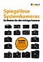 Kaufberatung Spiegellose Systemkameras (E-Book)