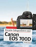 Kreativ fotografieren mit der Canon EOS 700D