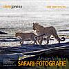 Abenteuer Safari-Fotografie. [Foto: demipress]