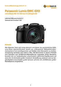 Panasonic Lumix DMC-GH3 mit G Vario HD 14-140 mm 4-5.8 Asph OIS (bis 2015) Labortest, Seite 1 [Foto: MediaNord]