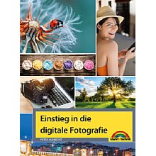 Markt+Technik Einstieg in die digitale Fotografie – Einfach bessere Bilder machen (PDF-E-Book)
