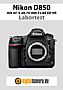 Nikon D850 mit AF-S 24-70 mm F2.8E ED VR Labortest (Labortest-Protokoll)