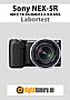 Sony NEX-5R mit E 18-55 mm F3.5-5.6 OSS (SEL1855) Labortest (Labortest-Protokoll)