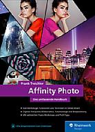 Affinity Photo – Das umfassende Handbuch