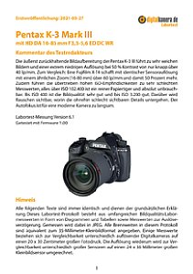 Pentax K-3 Mark III mit HD DA 16-85 mm F3,5-5,6 ED DC WR Labortest, Seite 1 [Foto: MediaNord]