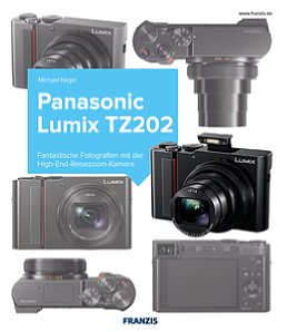 Bild Panasonic Lumix TZ202 – Das Kamerabuch. [Foto: Franzis]