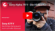 Sony Alpha 7R V im Praxis-Test bei Calumet. [Foto: Calumet]
