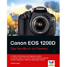 Vierfarben Canon EOS 1200D – Das Handbuch zur Kamera