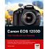 Vierfarben Canon EOS 1200D – Das Handbuch zur Kamera