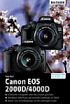 Canon EOS 2000D/4000D – Das umfangreiche Praxisbuch