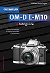 Olympus OM-D E-M10 Fotoguide
