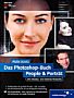 Das Photoshop-Buch – People & Portrait (Buch)