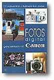  Fotos digital ganz einfach mit Canon [Foto: MediaNord] [Foto: Foto: MediaNord]