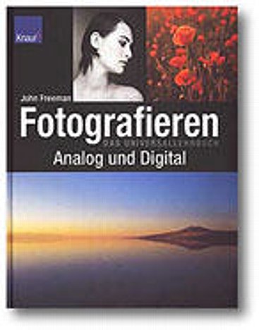 Bild John Freeman - Fotografieren analog und digital [Foto: MediaNord] [Foto: Foto: MediaNord]