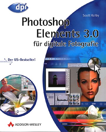 Bild Vorderseite von "Photoshop Elements 3.0 für digitale Fotografie" [Foto: Foto: MediaNord]