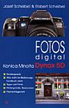Fotos digital – Konica Minolta Dynax 5D